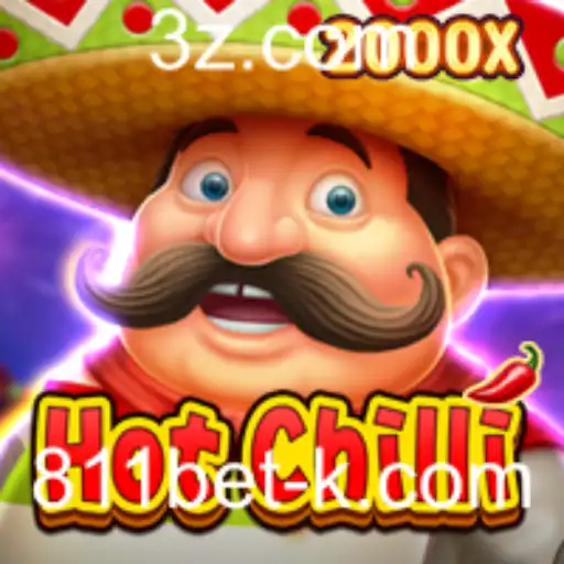 Descubra HotChilli: Uma Exploração do Jogo com 811bet